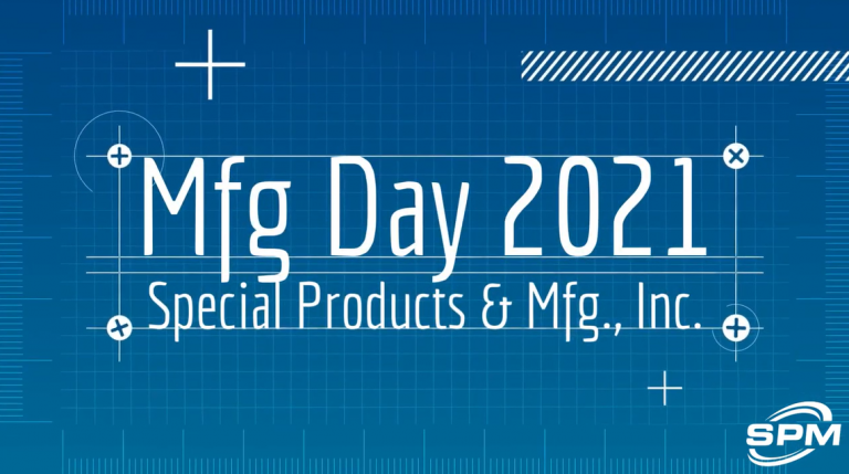 SPM Celebrates Mfg Day 2021 Virtual Facility Tour!